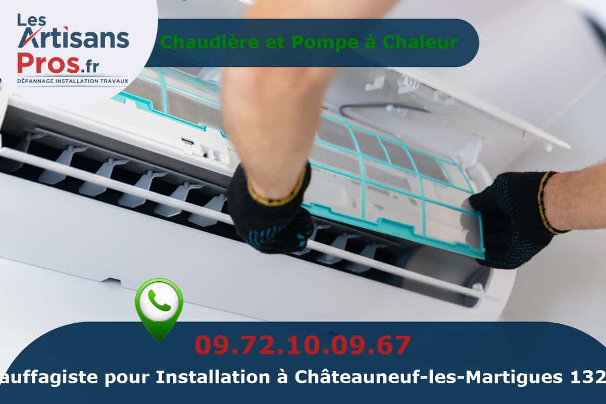 Installation de Chauffage Châteauneuf-les-Martigues