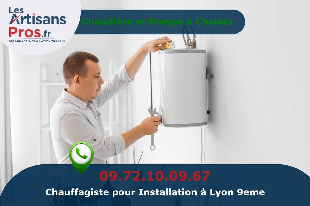Installation de Chauffage Lyon 9eme arrondissement
