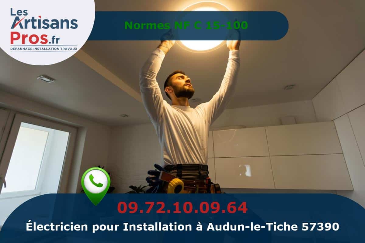 Installation Électrique Audun-le-Tiche