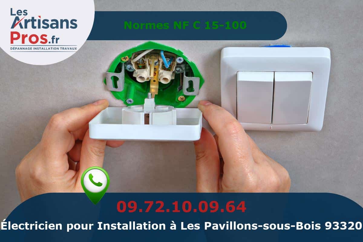 Installation Électrique Les Pavillons-sous-Bois