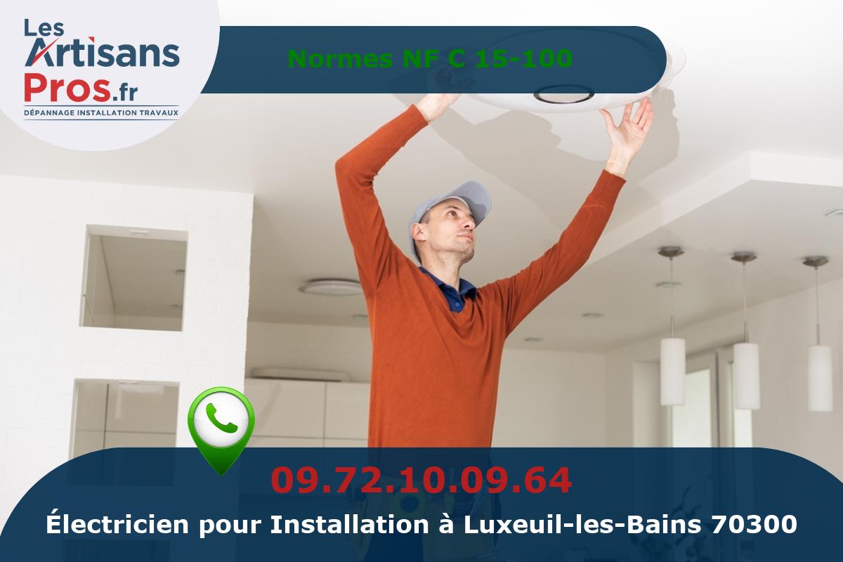 Installation Électrique Luxeuil-les-Bains