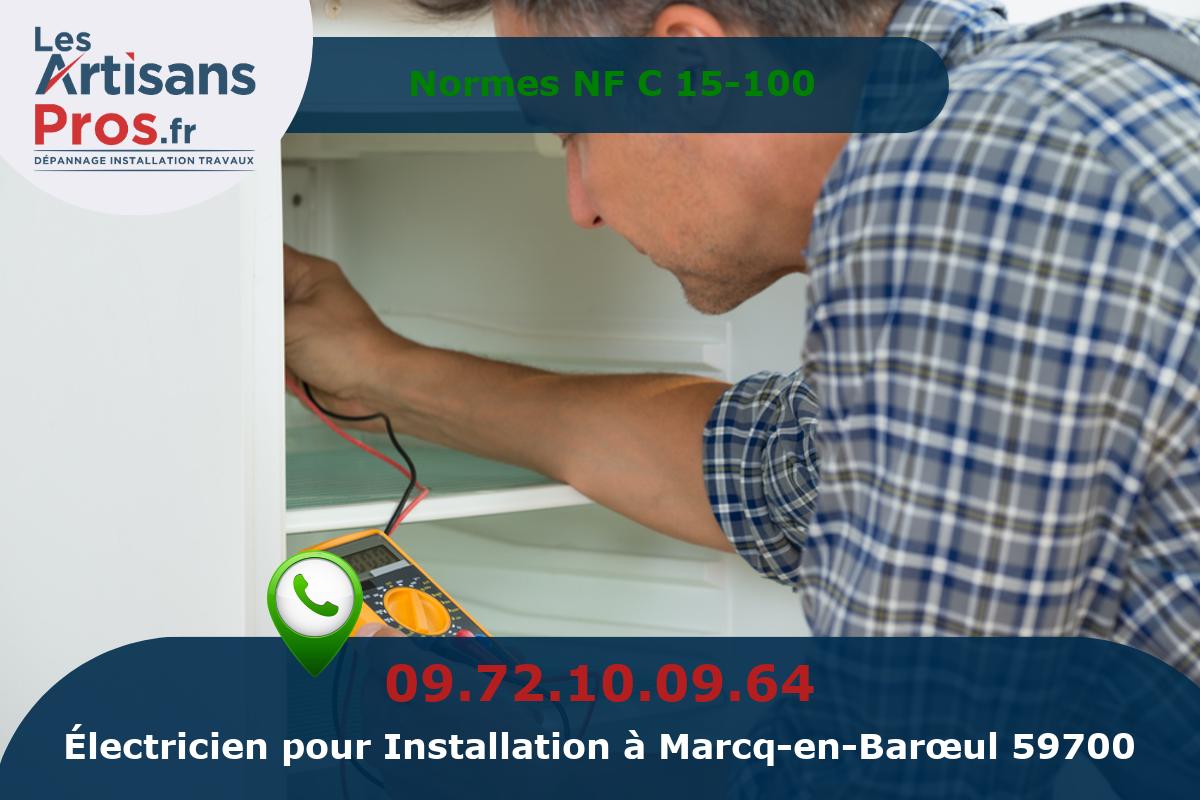 Installation Électrique Marcq-en-Barœul