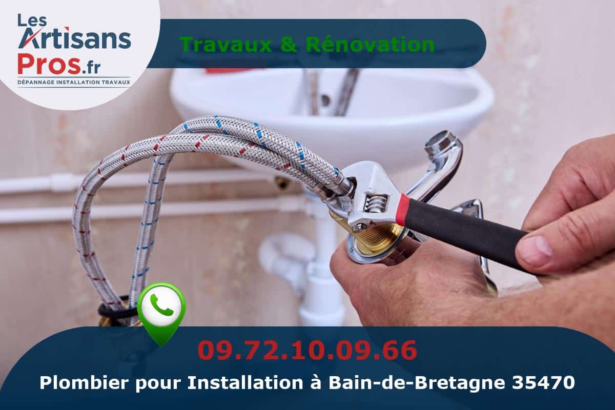 Installation de Plomberie Bain-de-Bretagne