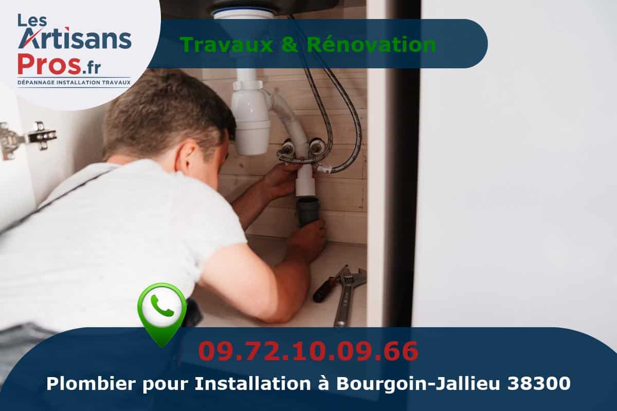 Installation de Plomberie Bourgoin-Jallieu
