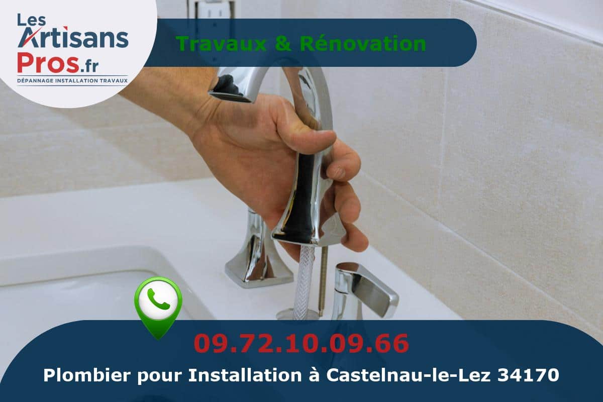 Installation de Plomberie Castelnau-le-Lez