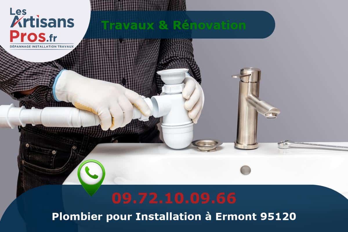 Installation de Plomberie Ermont