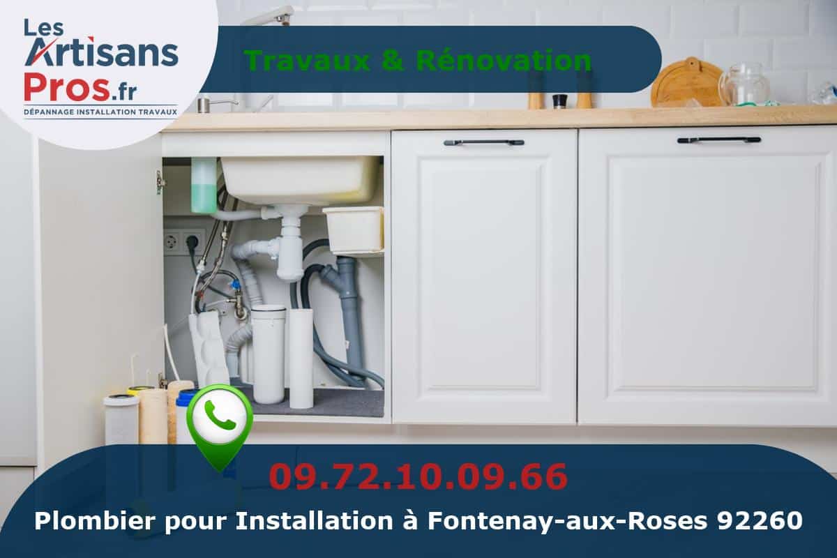 Installation de Plomberie Fontenay-aux-Roses