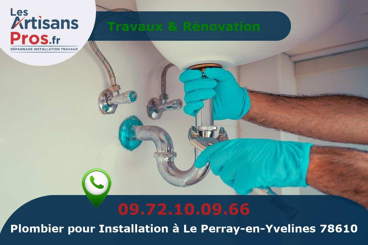 Installation de Plomberie Le Perray-en-Yvelines