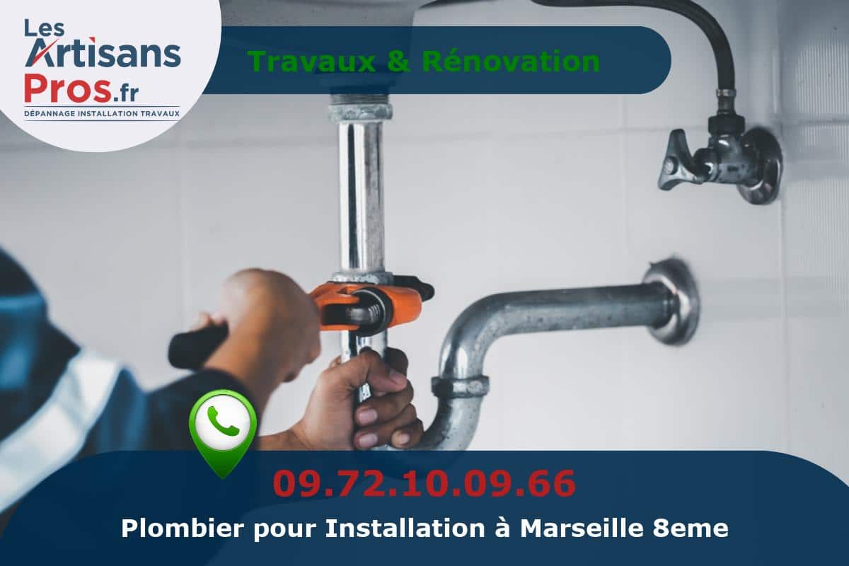 Installation de Plomberie Marseille 8eme arrondissement