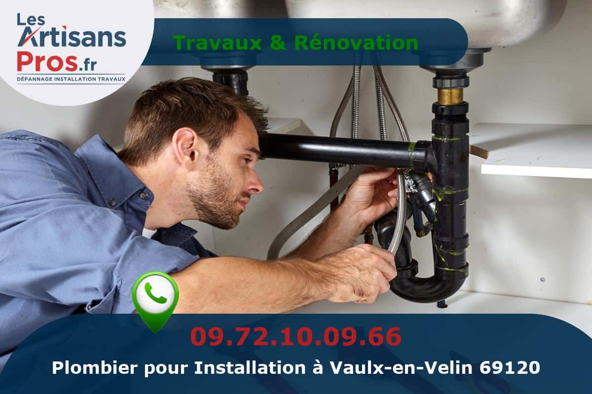 Installation de Plomberie Vaulx-en-Velin