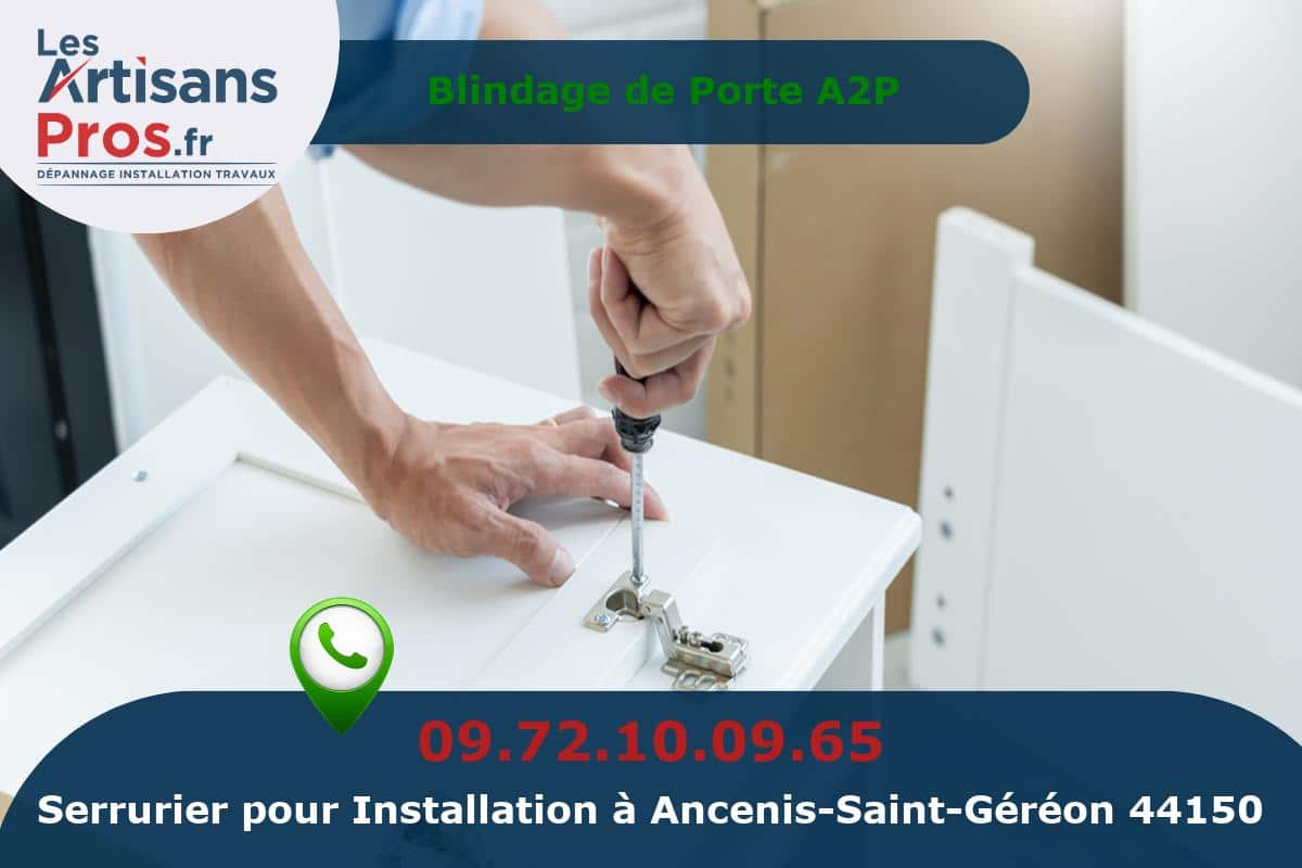 Installation de Serrurerie Ancenis-Saint-Géréon