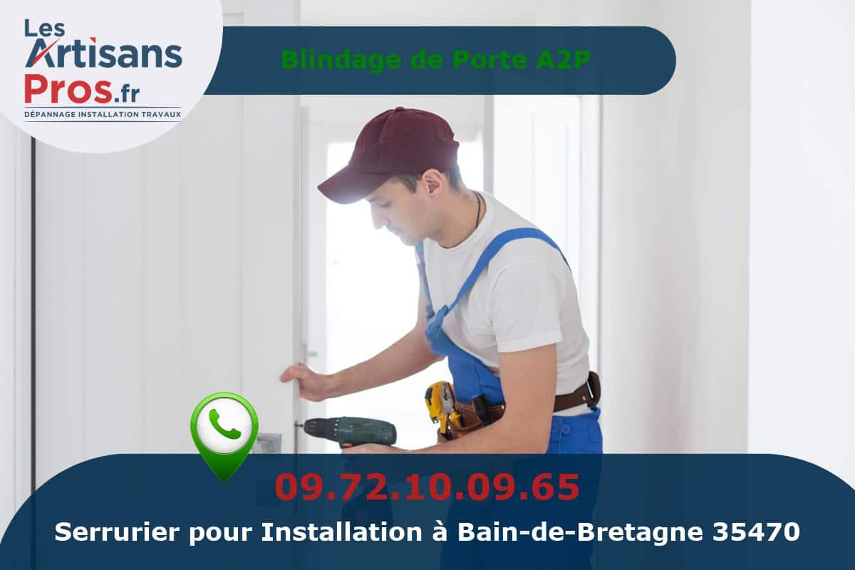 Installation de Serrurerie Bain-de-Bretagne