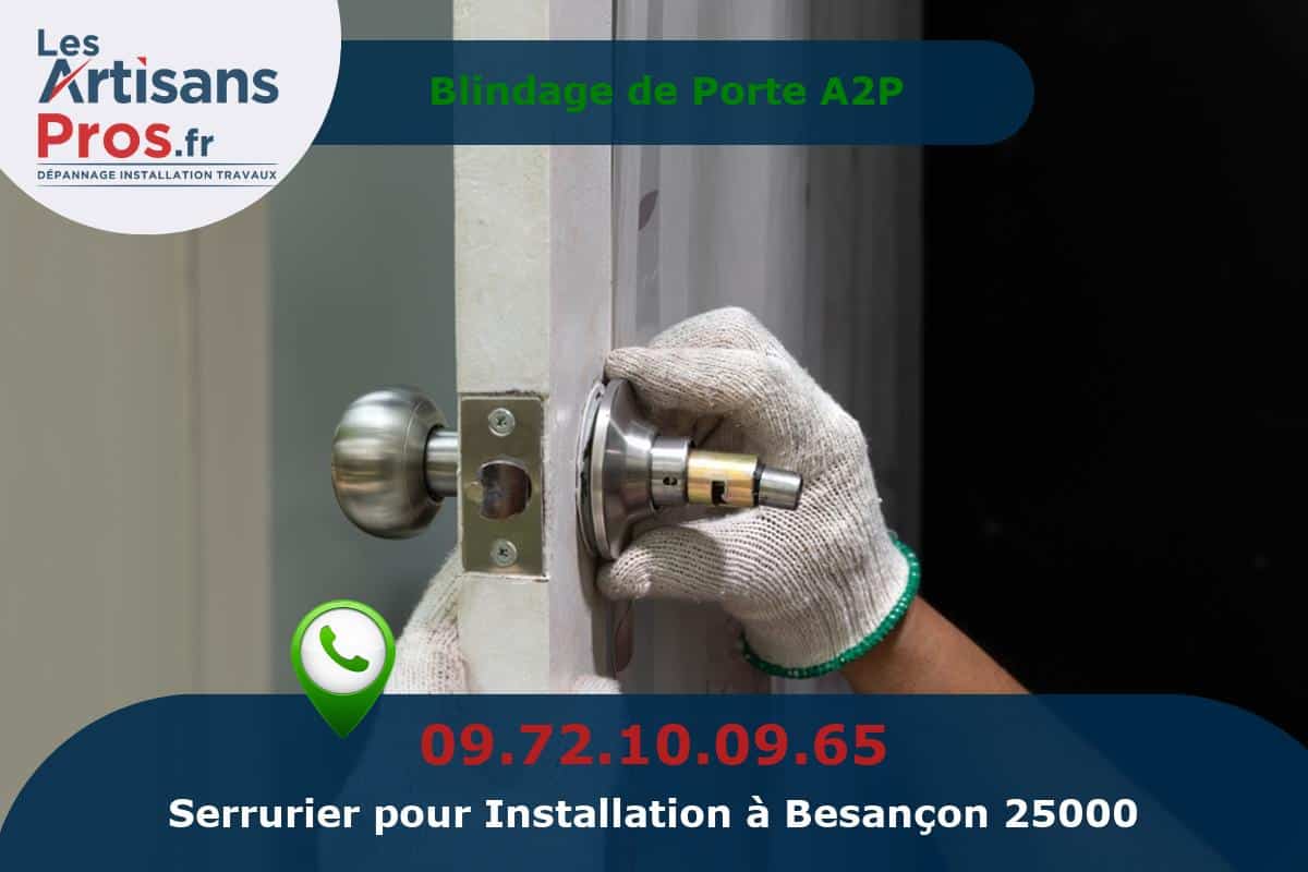 Installation de Serrurerie Besançon