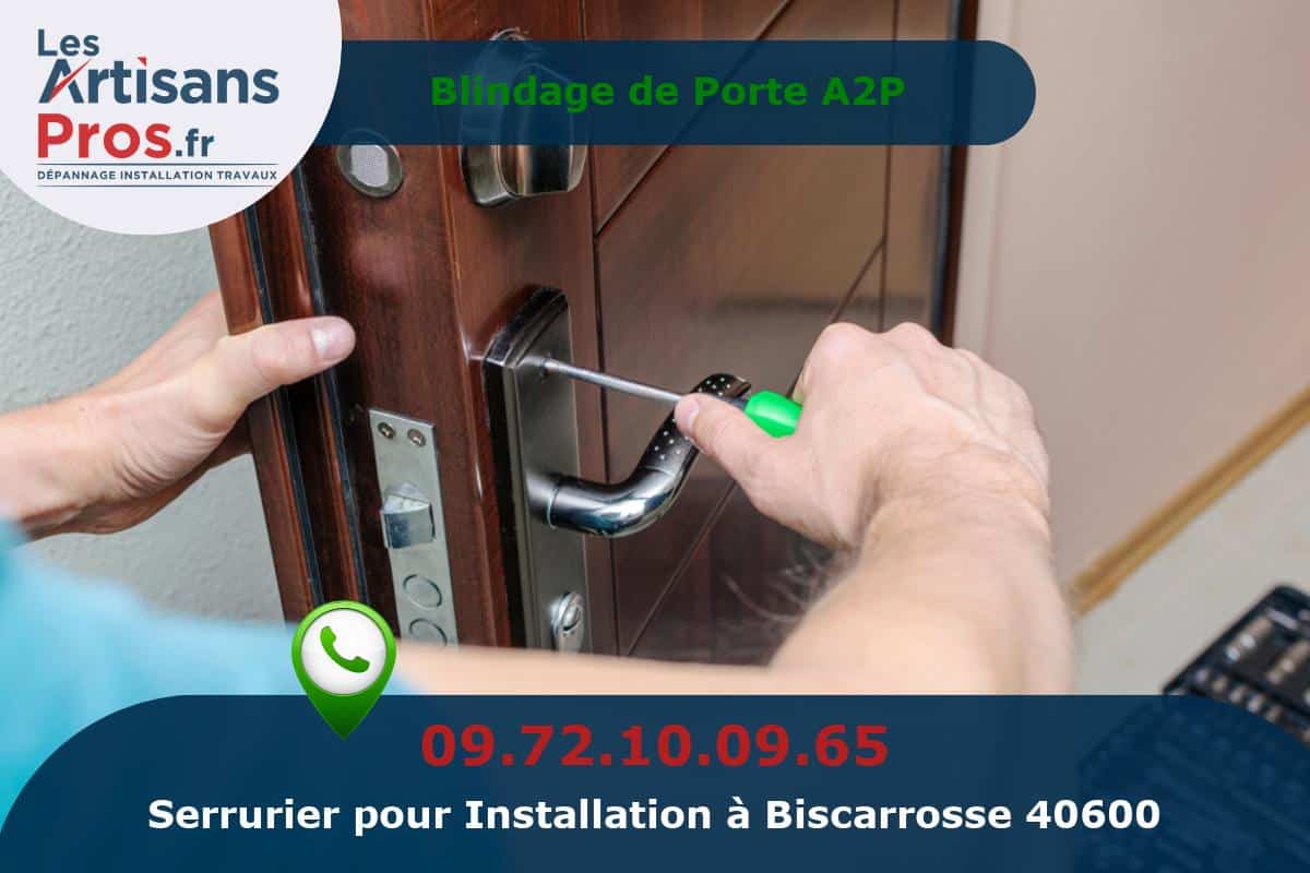 Installation de Serrurerie Biscarrosse