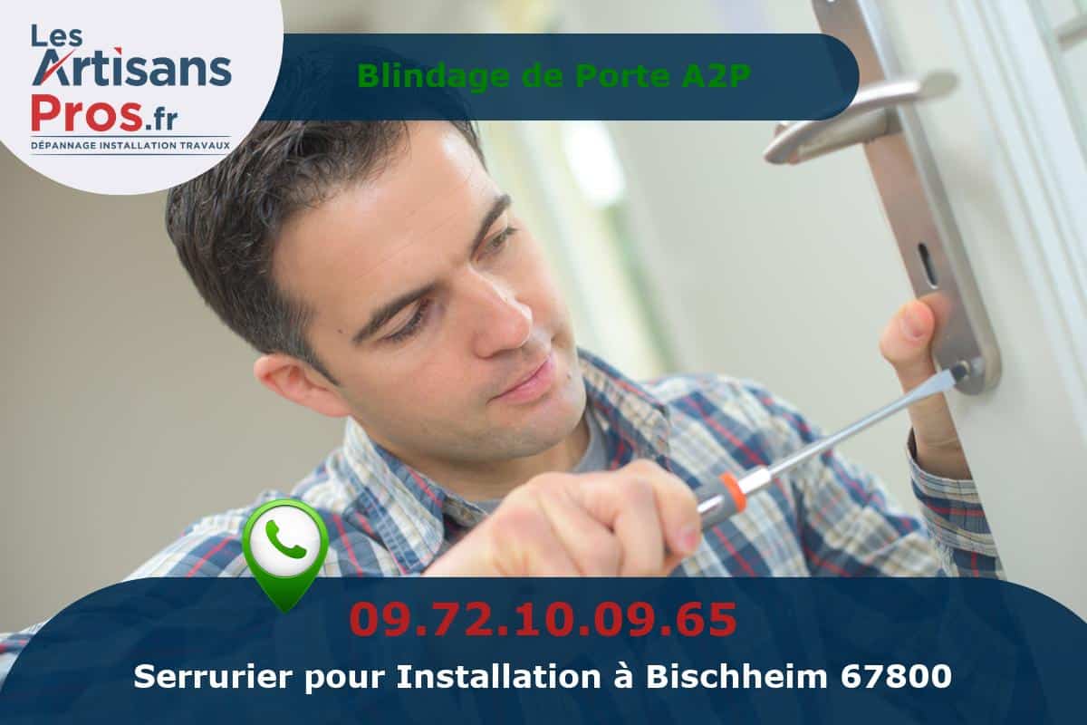 Installation de Serrurerie Bischheim