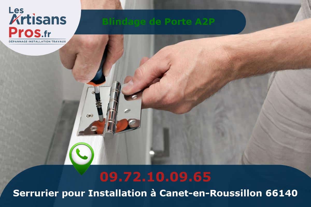 Installation de Serrurerie Canet-en-Roussillon