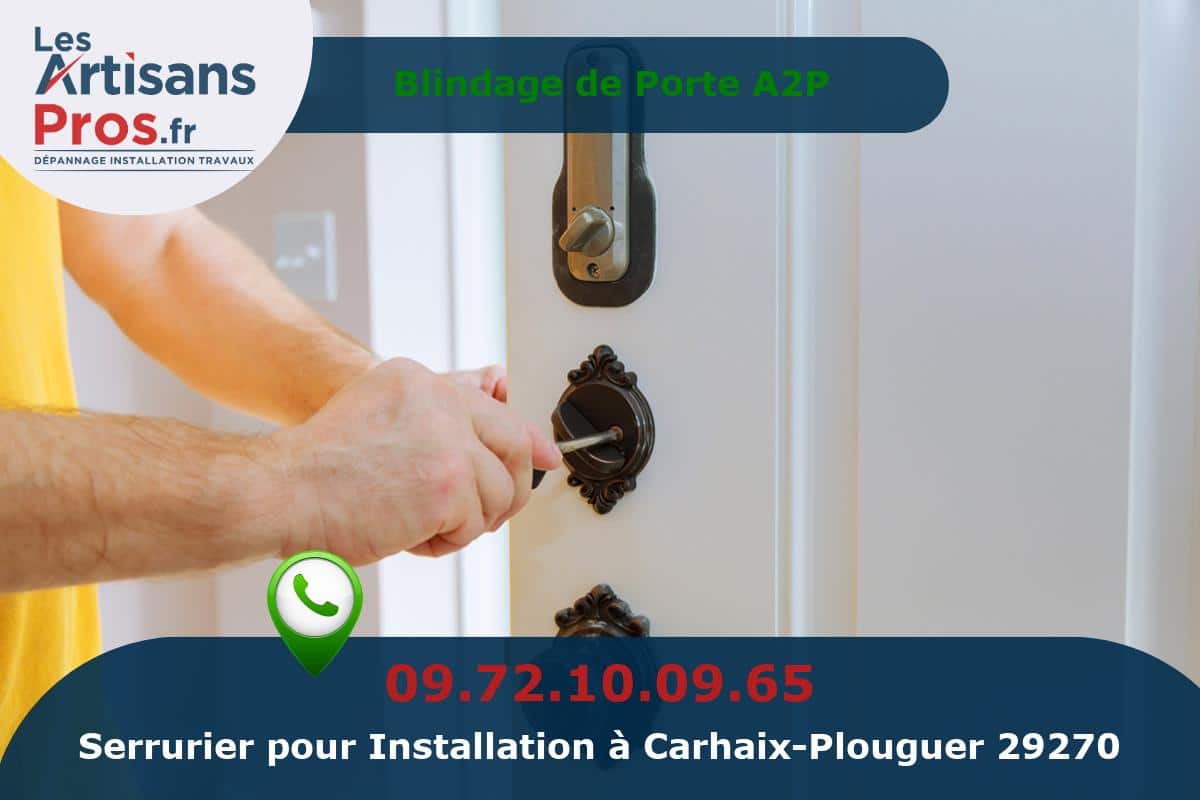 Installation de Serrurerie Carhaix-Plouguer