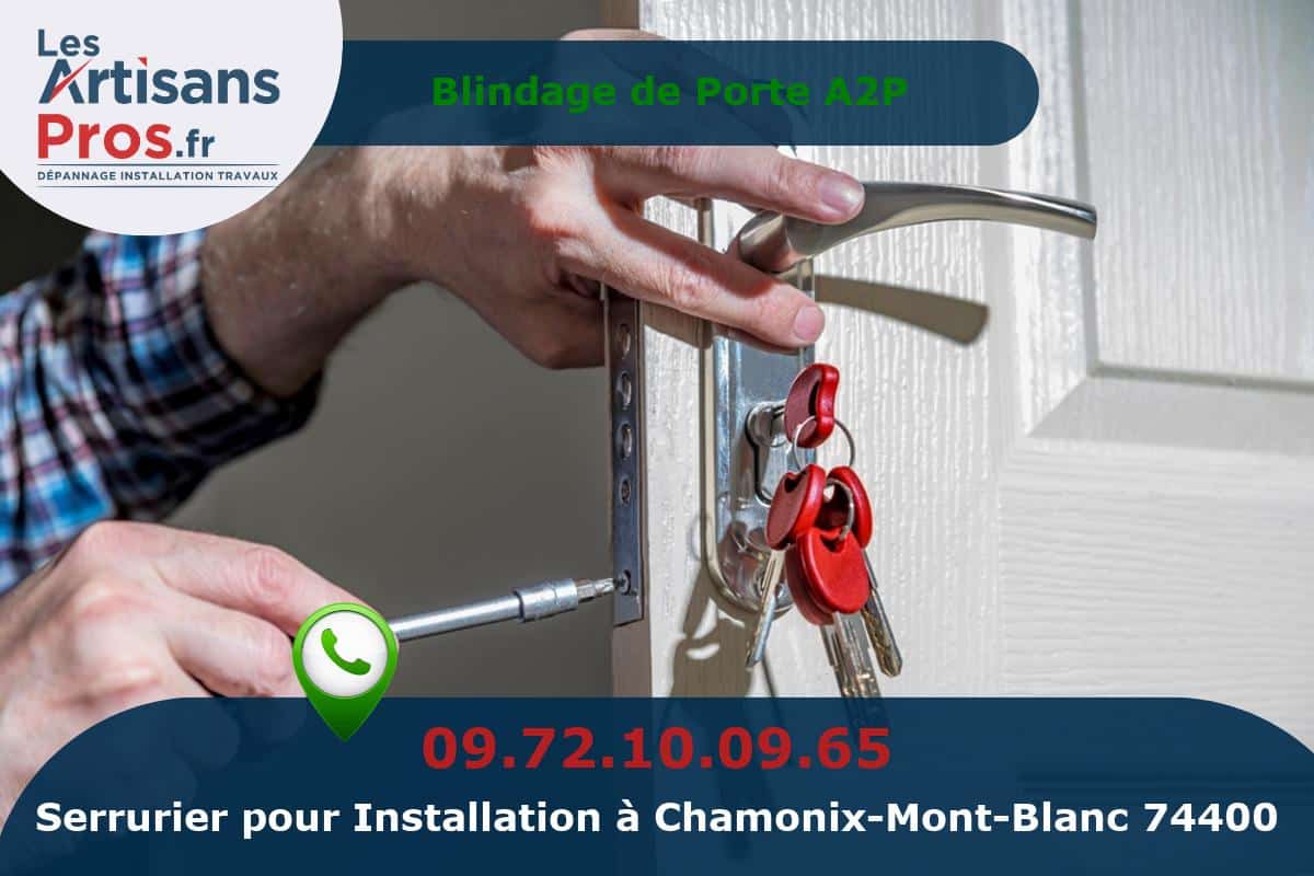 Installation de Serrurerie Chamonix-Mont-Blanc