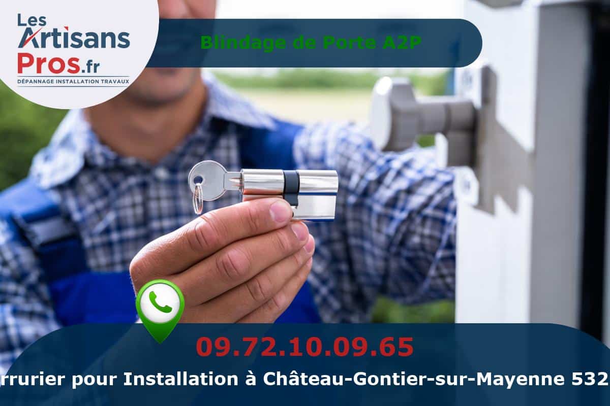 Installation de Serrurerie Château-Gontier-sur-Mayenne