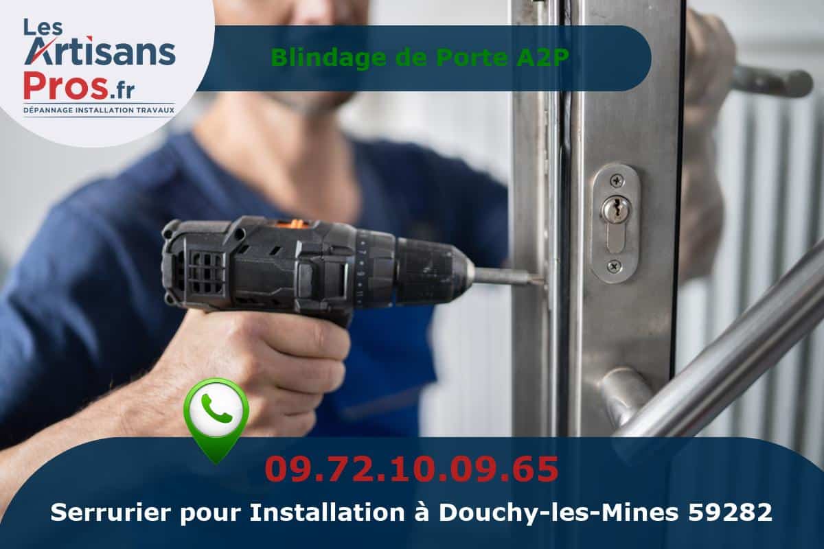 Installation de Serrurerie Douchy-les-Mines