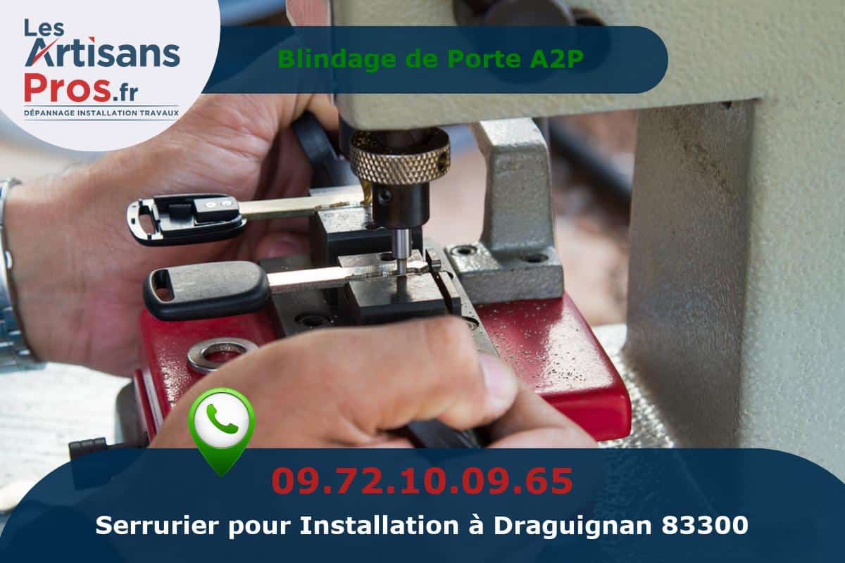 Installation de Serrurerie Draguignan