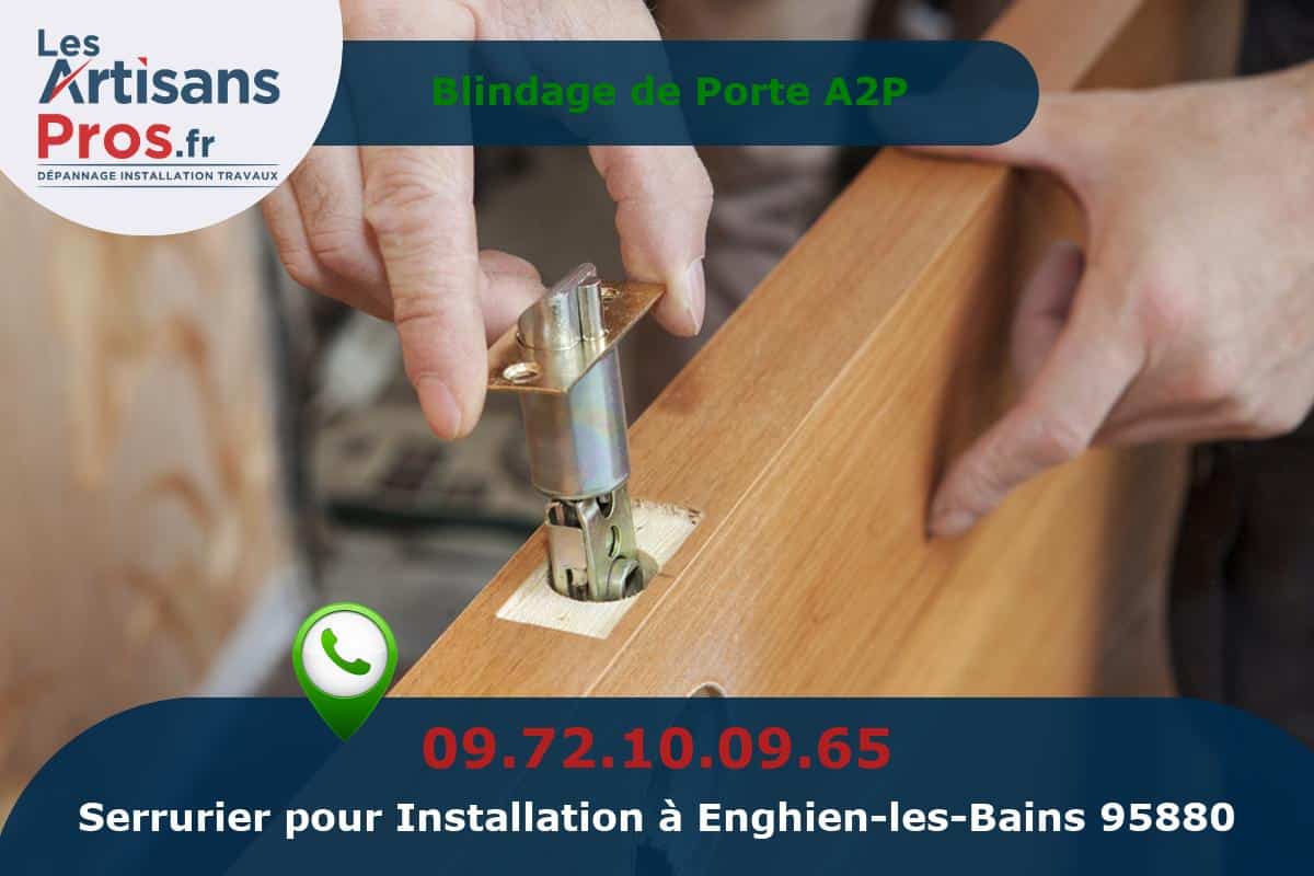 Installation de Serrurerie Enghien-les-Bains