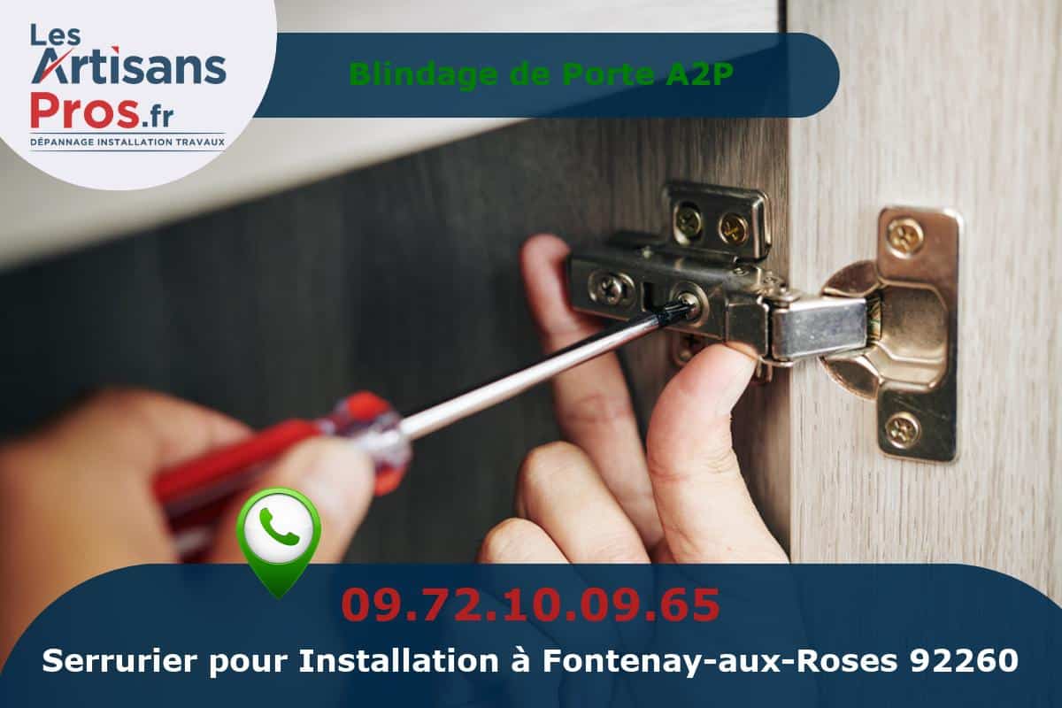 Installation de Serrurerie Fontenay-aux-Roses