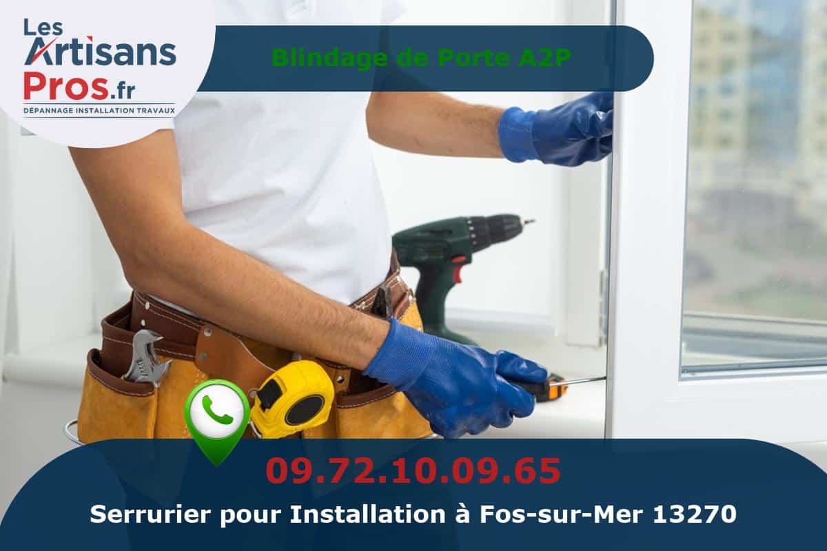 Installation de Serrurerie Fos-sur-Mer