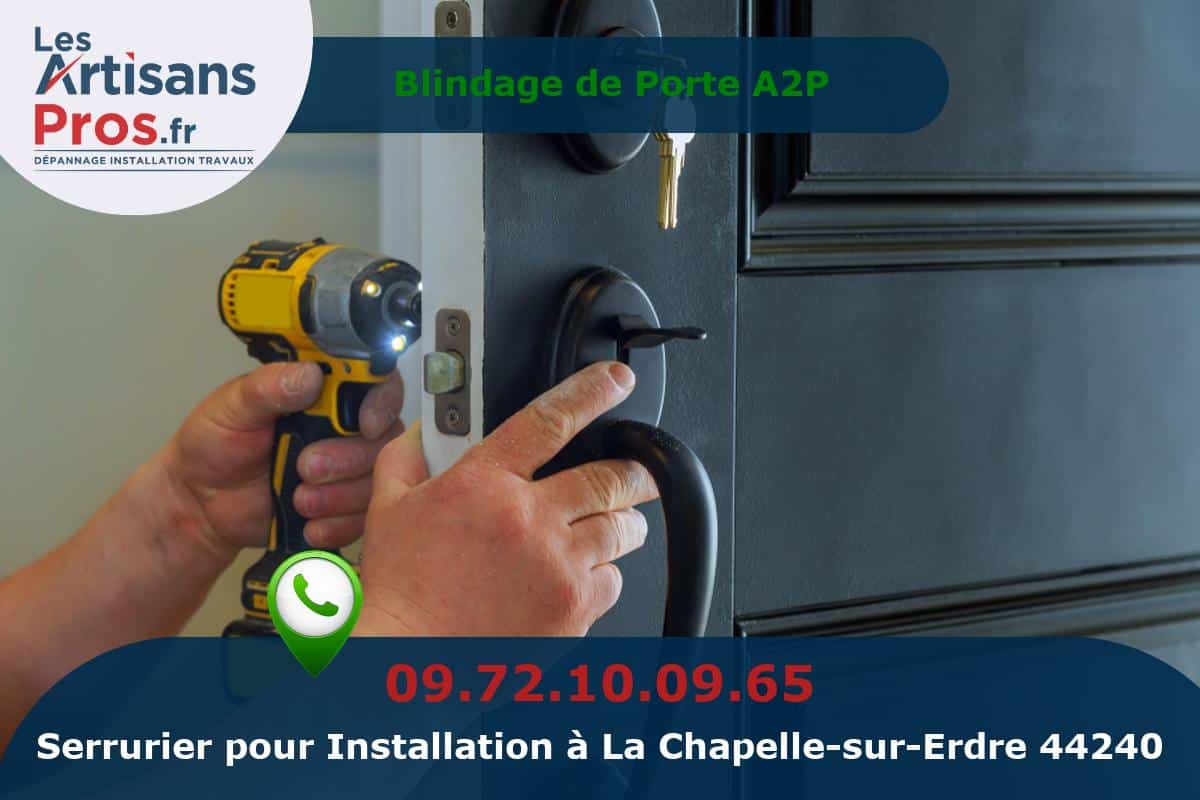 Installation de Serrurerie La Chapelle-sur-Erdre