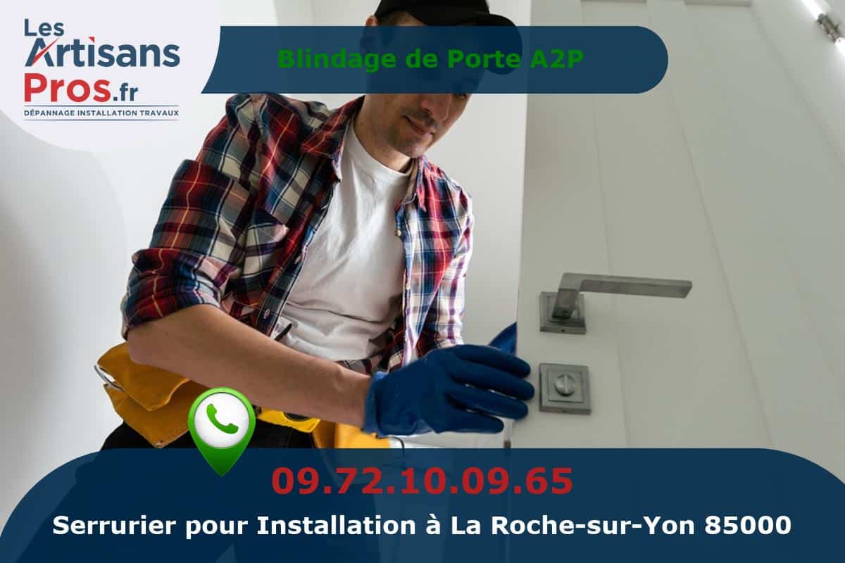 Installation de Serrurerie La Roche-sur-Yon