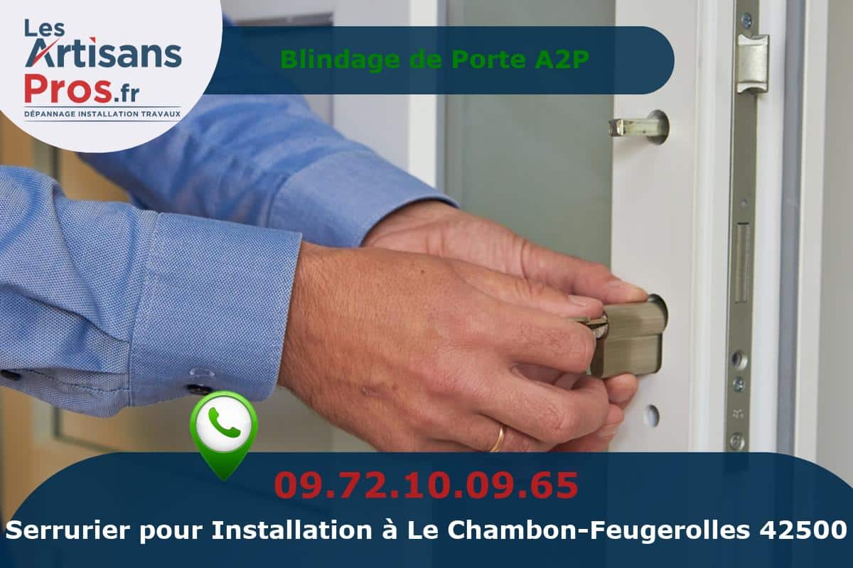 Installation de Serrurerie Le Chambon-Feugerolles