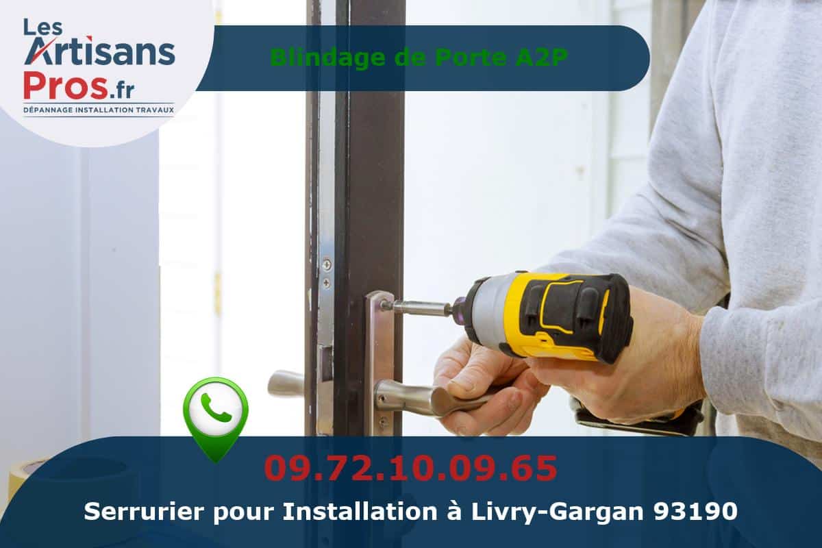 Installation de Serrurerie Livry-Gargan