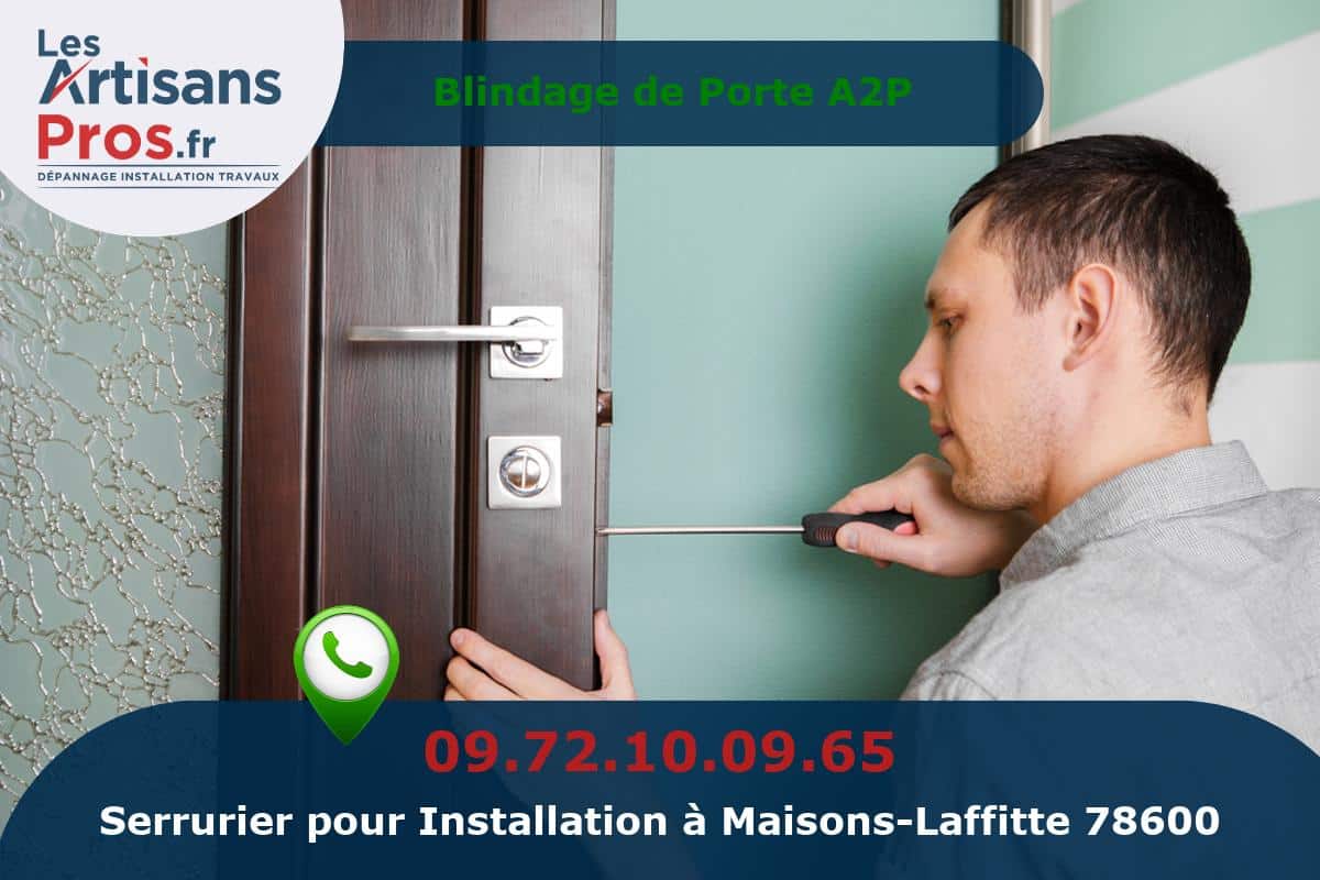 Installation de Serrurerie Maisons-Laffitte