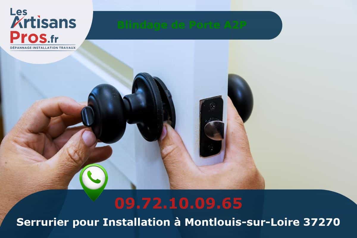 Installation de Serrurerie Montlouis-sur-Loire