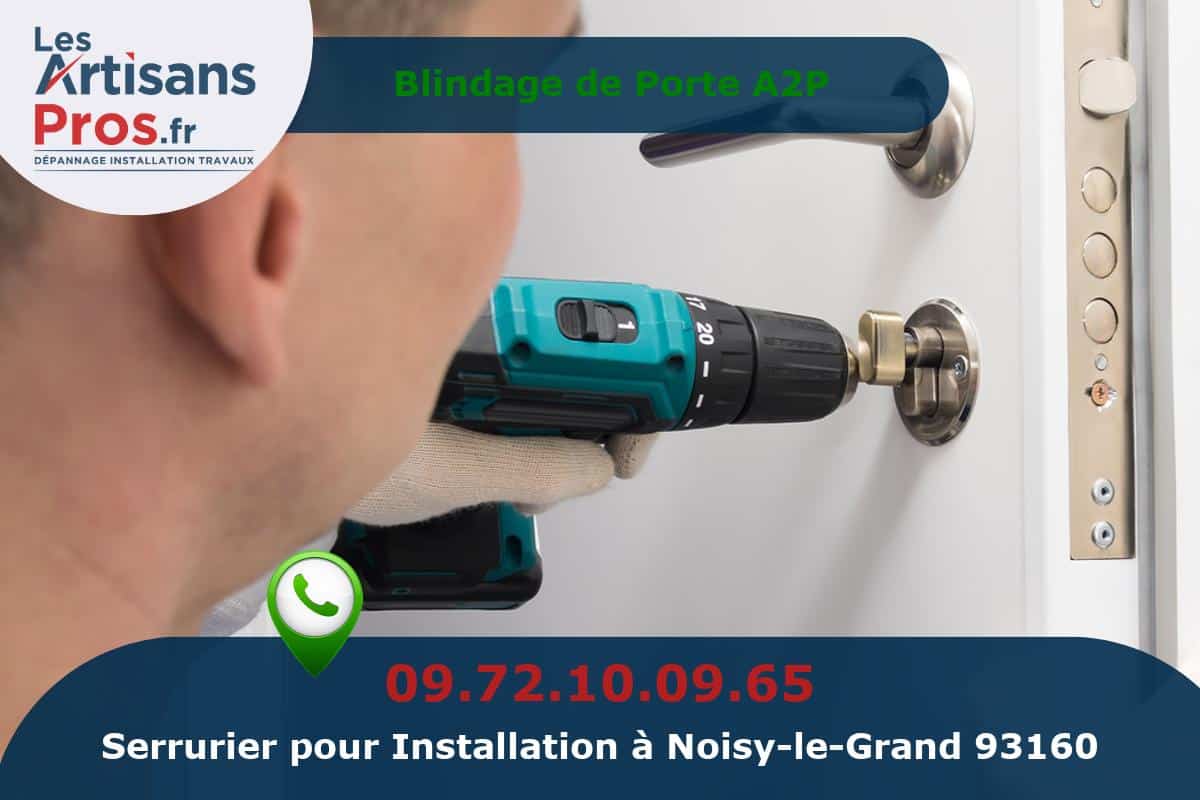 Installation de Serrurerie Noisy-le-Grand