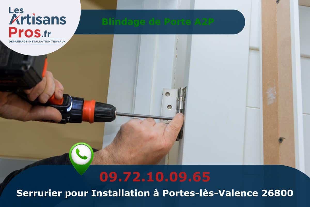 Installation de Serrurerie Portes-lès-Valence