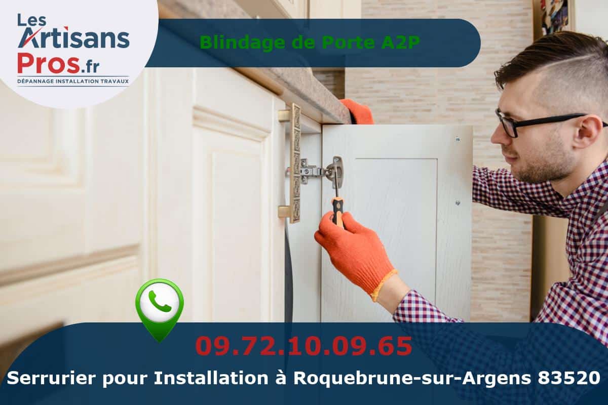Installation de Serrurerie Roquebrune-sur-Argens