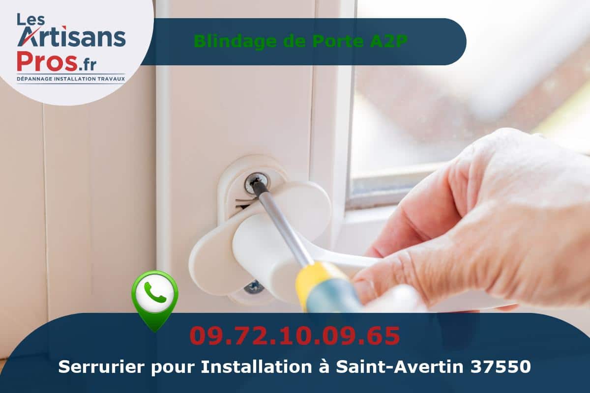 Installation de Serrurerie Saint-Avertin