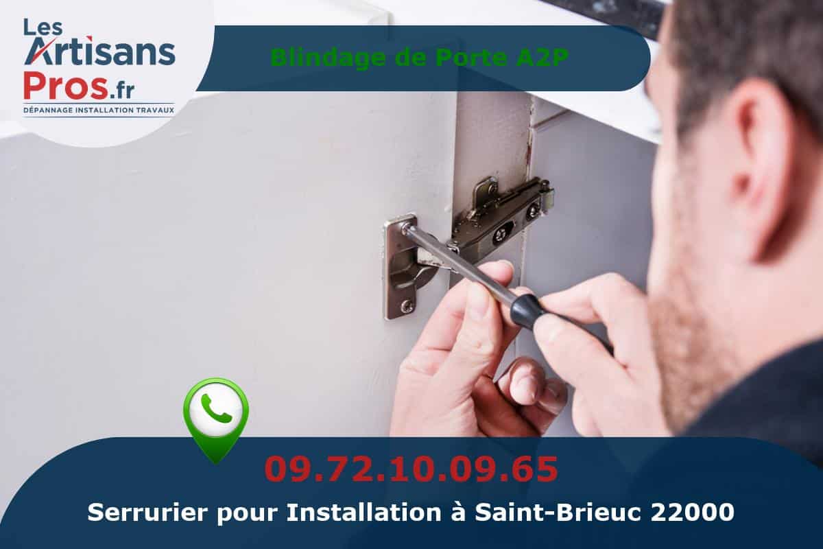 Installation de Serrurerie Saint-Brieuc
