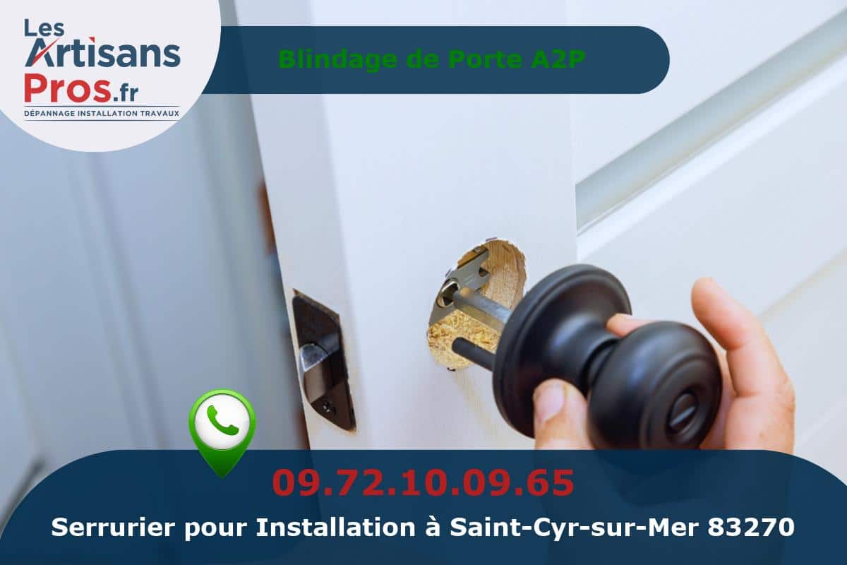 Installation de Serrurerie Saint-Cyr-sur-Mer