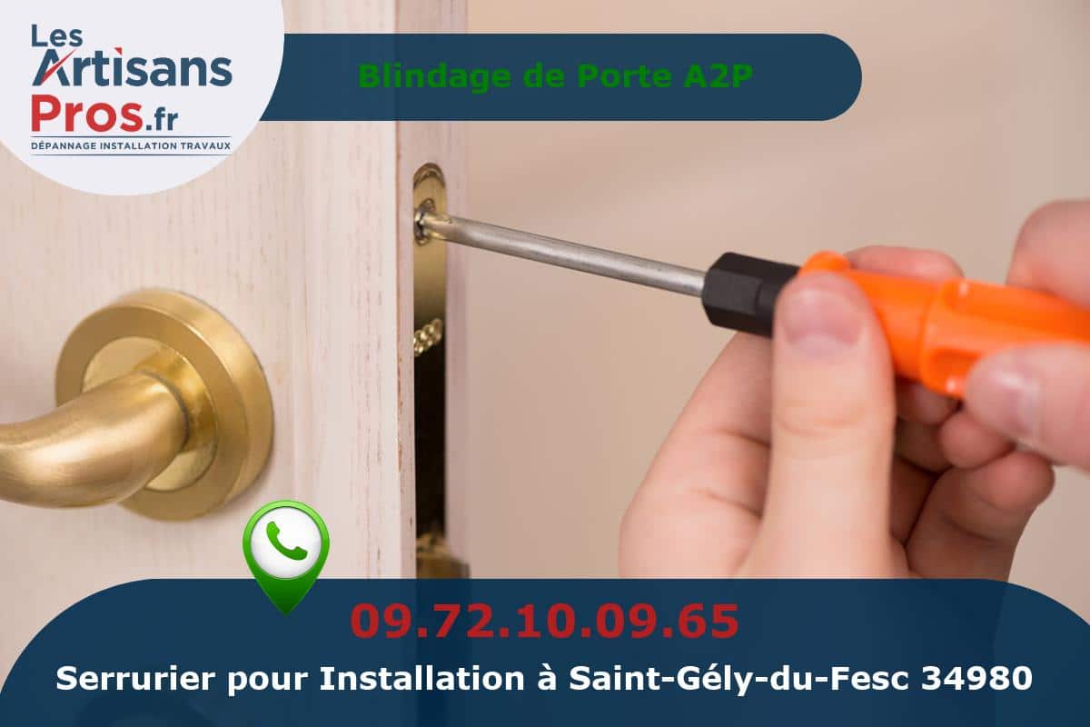Installation de Serrurerie Saint-Gély-du-Fesc