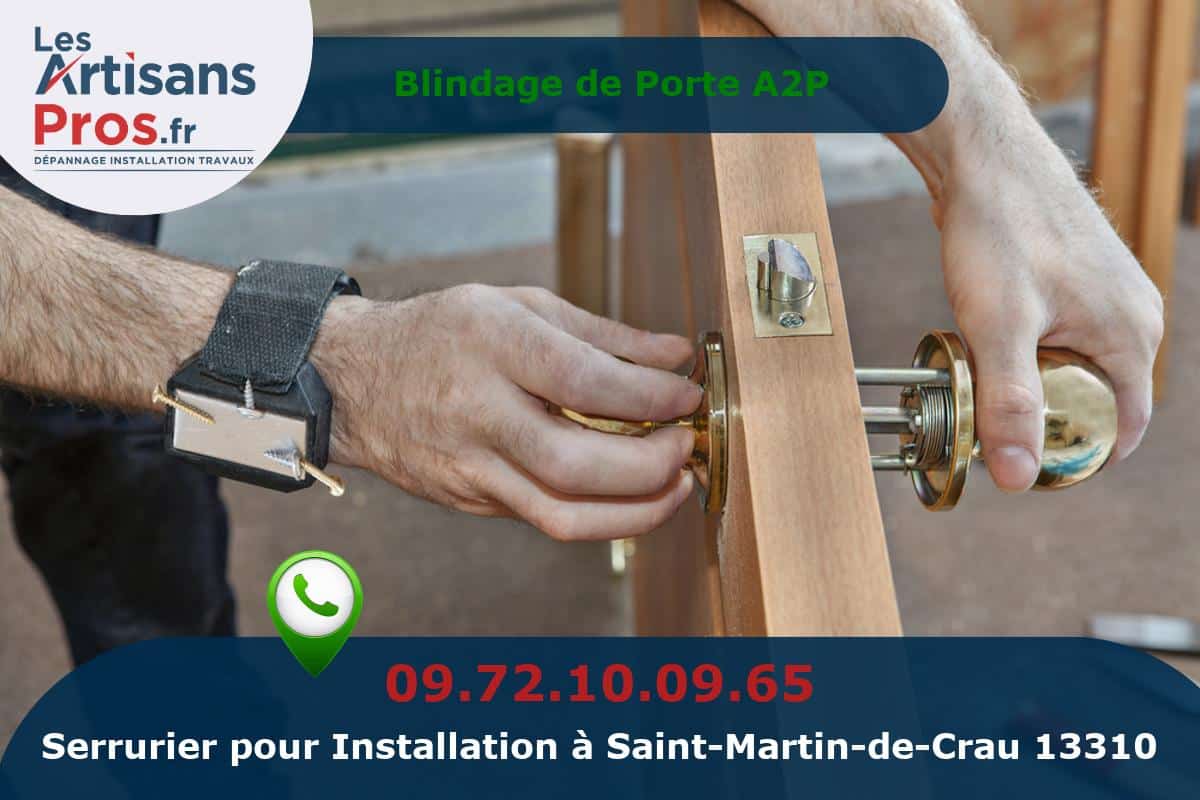 Installation de Serrurerie Saint-Martin-de-Crau