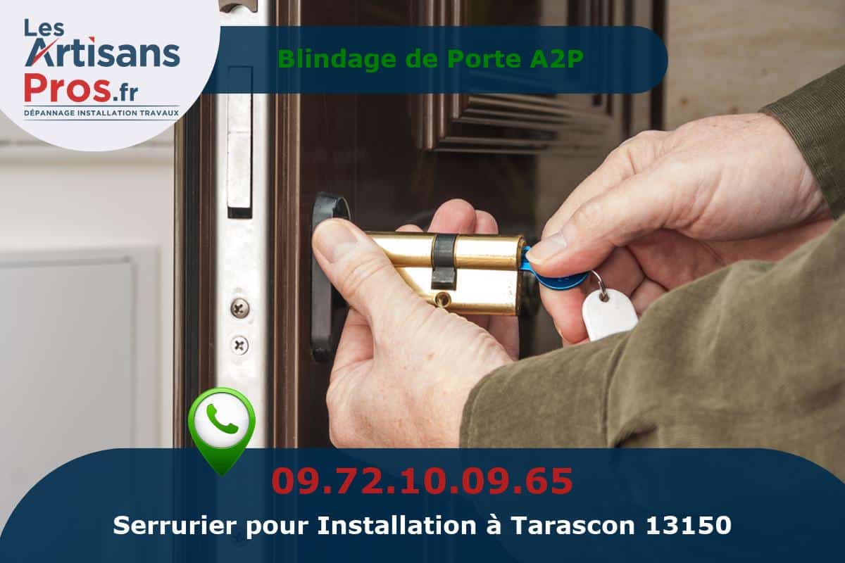 Installation de Serrurerie Tarascon