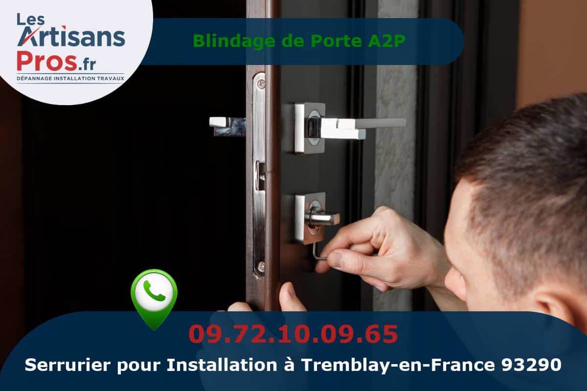 Installation de Serrurerie Tremblay-en-France