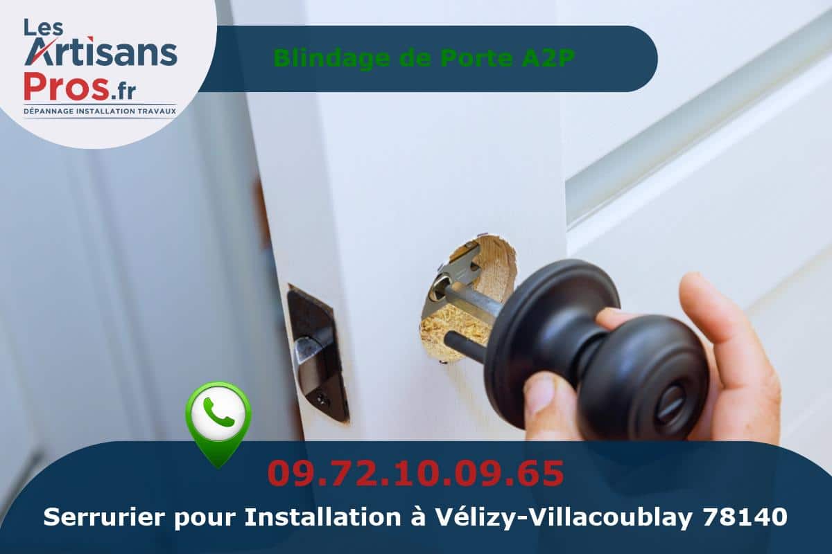 Installation de Serrurerie Vélizy-Villacoublay