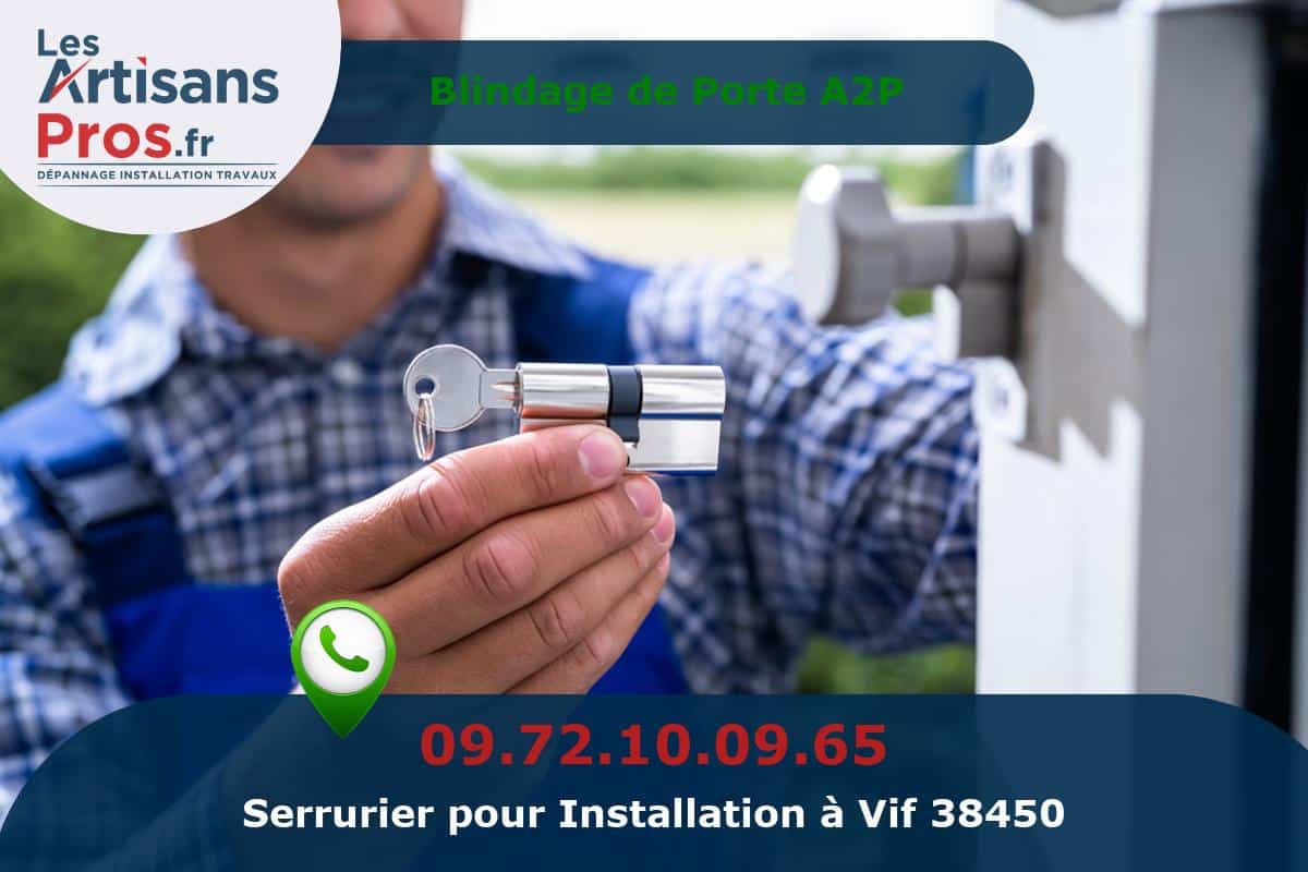 Installation de Serrurerie Vif