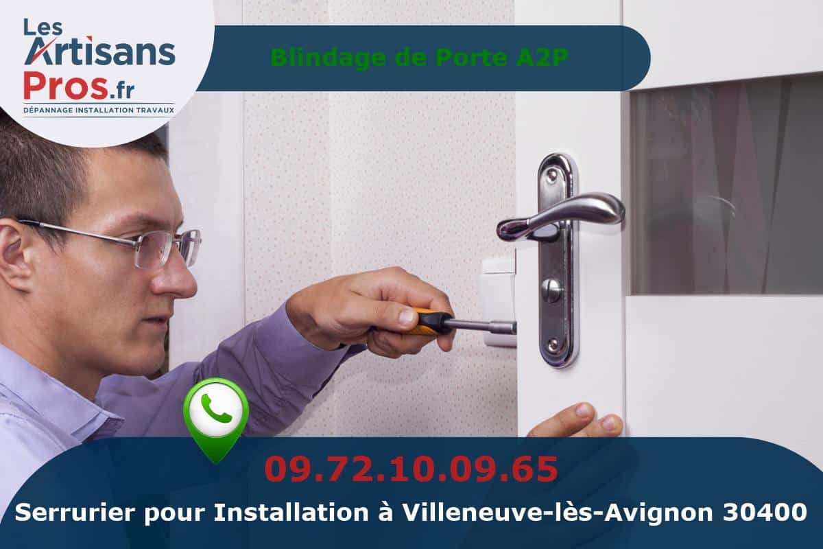 Installation de Serrurerie Villeneuve-lès-Avignon
