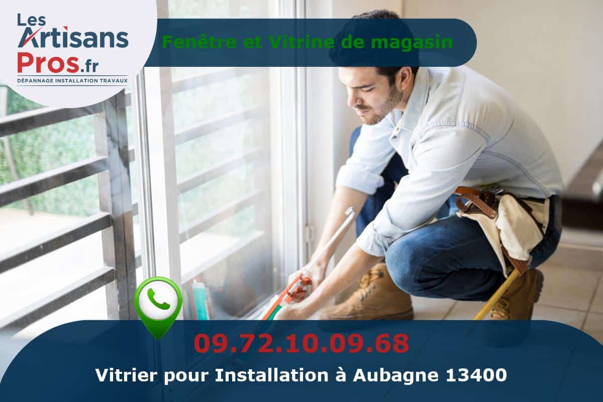 Installation de Vitrerie Aubagne