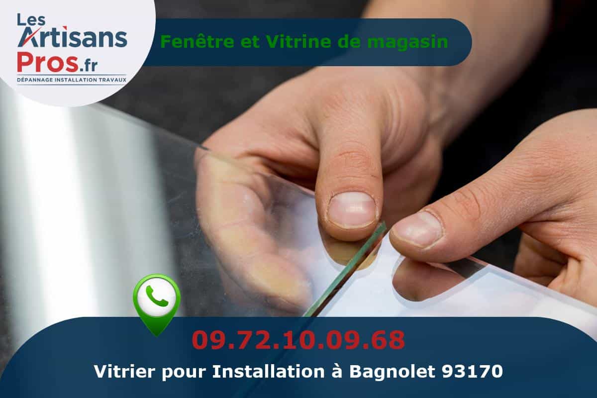 Installation de Vitrerie Bagnolet