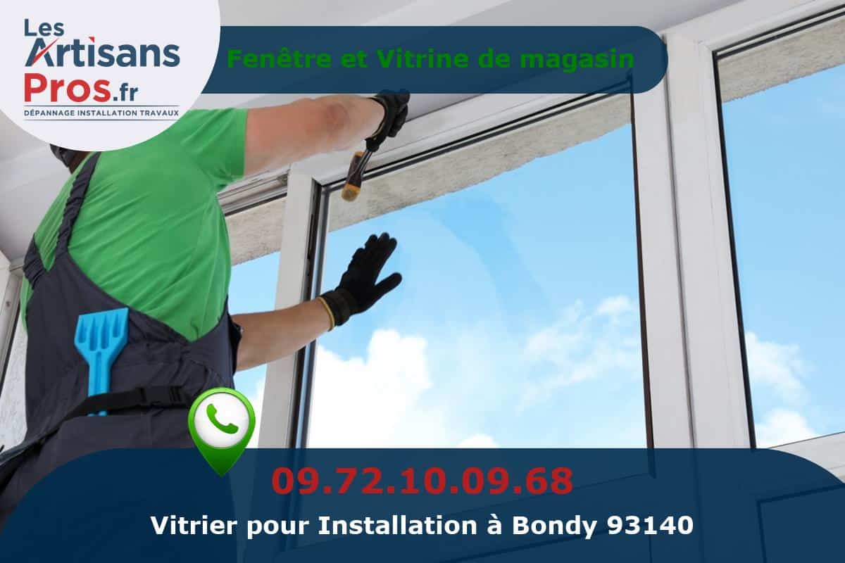 Installation de Vitrerie Bondy